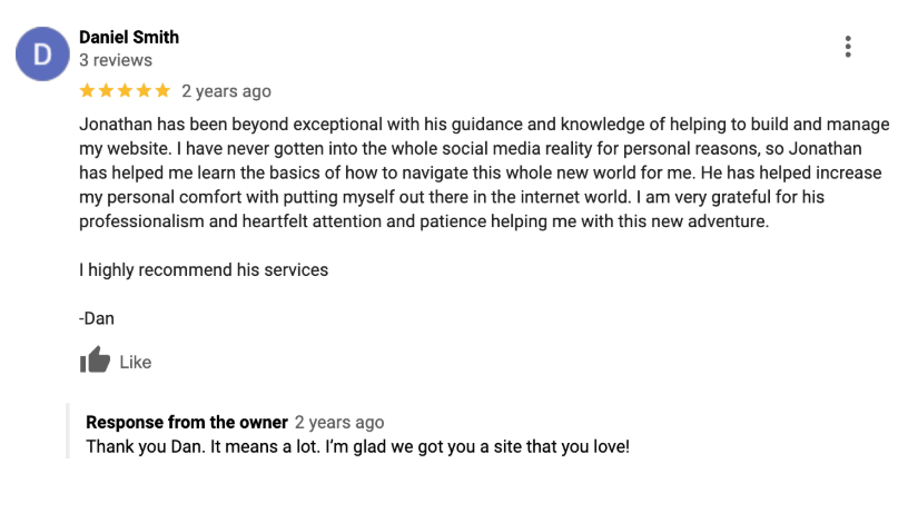 Dan's 5-star review - Jonathan helped build and manage my website with exceptional guidance
